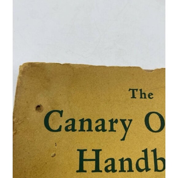 The Canary Owner's Handbook Will Gerber 1950 Long Life & Happy Song Well Loved - Picture 16 of 16